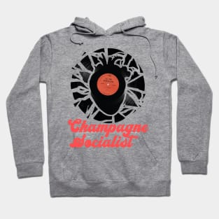 Champagne Socialist Hoodie